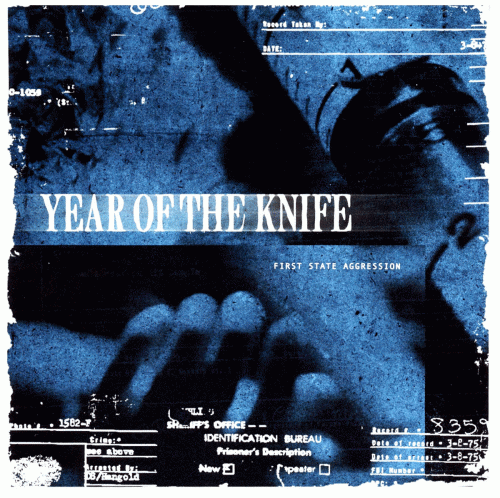 Year Of The Knife : First State Aggression